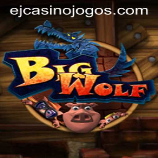 Unveiling BigWolf: The Revolutionary Game by EJCASINO